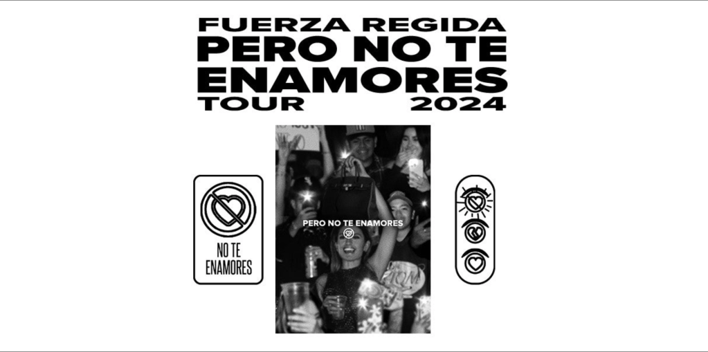 Fuerza Regida Pero No Te Enamores Tour Poster 2024